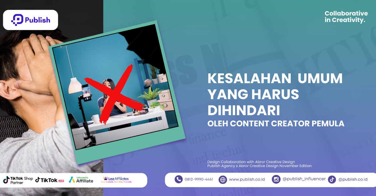 Cover Kesalahan Umum yang Harus Dihindari oleh Content Creator Pemula